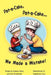 Pat-A-Cake, Pat-A-Cake... We Made A Mistake! by Melanie Dellas, John Woodworth, Antuanette Sun