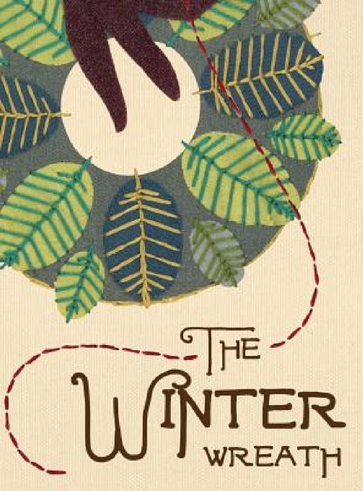 The Winter Wreath by Laura R. Vila, Laura R. Vila