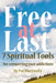 Free At Last: 7 Spiritual Tools for conquering your addictions by Pat Macenulty
