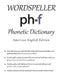 Wordspeller Phonetic Dictionary: American English Edition by Diane M. Frank, Gabrielle M. Purcell, Abigail Marshall