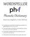 Wordspeller Phonetic Dictionary: American English 2-Color Edition by Diane M. Frank, Gabrielle M. Purcell, Abigail Marshall