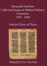 Alexander Sperber: Collected Essays on Biblical Hebrew Grammar, 1935 - 1948: Volume Three of Three by Alexander Sperber, Eric Chevlen