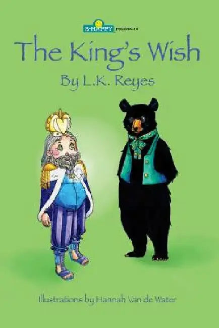 The King's Wish by Lara K. Reyes