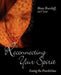 Reconnecting Your Spirit by Mary Shurtleff