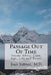 Passage Out Of Time: Poems About Time, Age, Life and Death by Joan Juttner M. D.