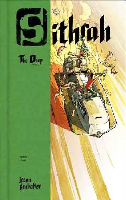 Sithrah 4: The Deep by Jason Brubaker