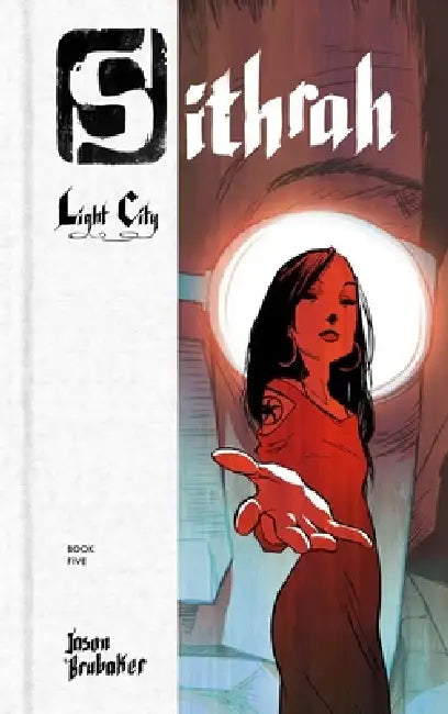 Sithrah 5: Light City by Jason Brubaker
