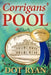 Corrigans' Pool by Dot Ryan