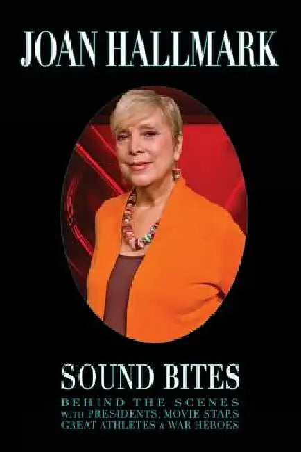 Sound Bites by Joan Hallmark