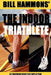 The Indoor Triathlete: Be triathlon ready 365 days a year. by Bill Hammons