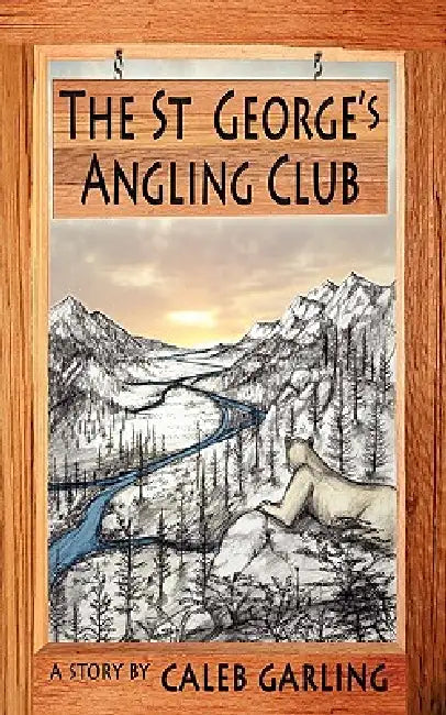 The St George's Angling Club by Caleb Quinn Garling