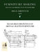 Furniture Making: Advanced Projects In Woodwork by Griffith, Ira S.
