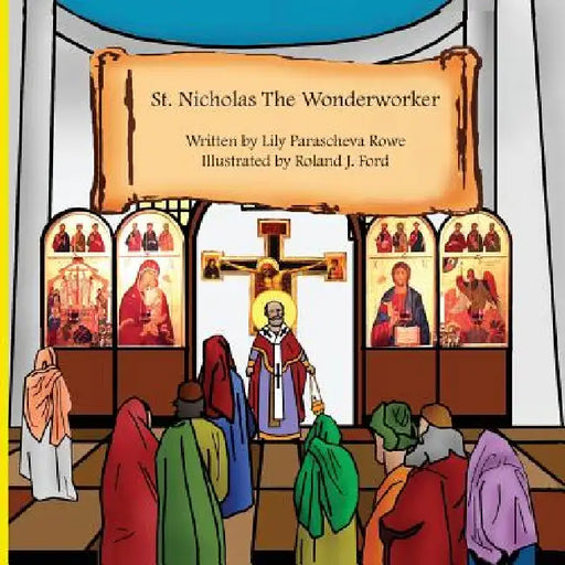 St Nicholas the Wonderworker by Lily Parascheva Rowe, Roland J. Ford