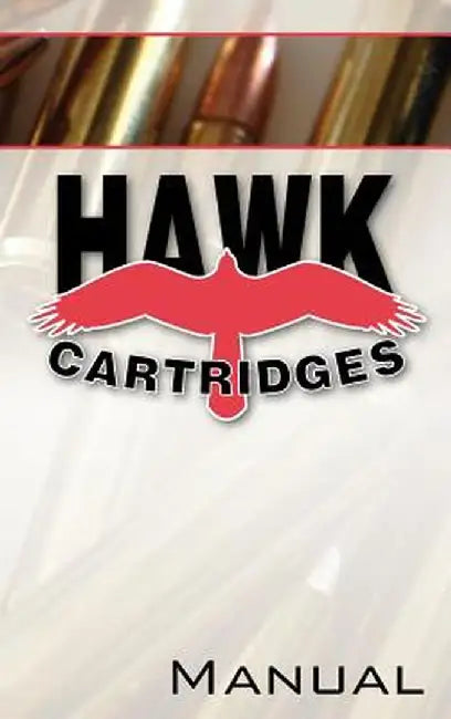 Hawk Cartridges Reloading Manual by Fred D. Zeglin