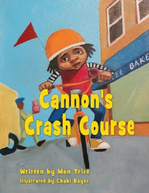 Cannon's Crash Course by Cbabi Bayoc