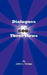 Dialogues on God: Three Views by John L. Hodge