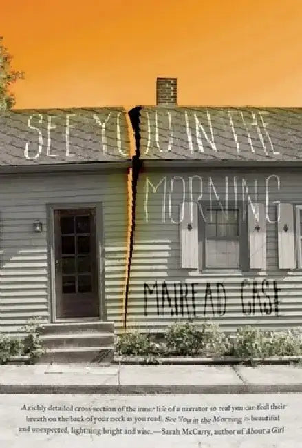 See You in the Morning by Mairead Case