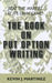 The Book on Put Option Writing by Kevin J. Martinez