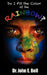 Do I Fit the Color of the Rainbow by John E. Bell