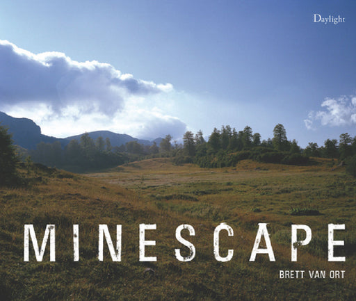 Minescape by Brett Van Ort