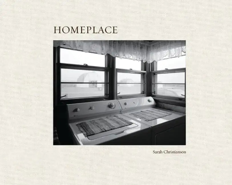 Sarah Christianson: Homeplace by Sarah Christianson
