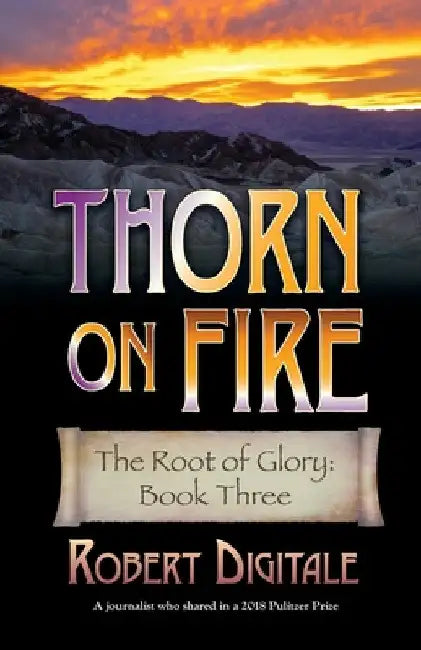 Thorn on Fire by Robert Digitale