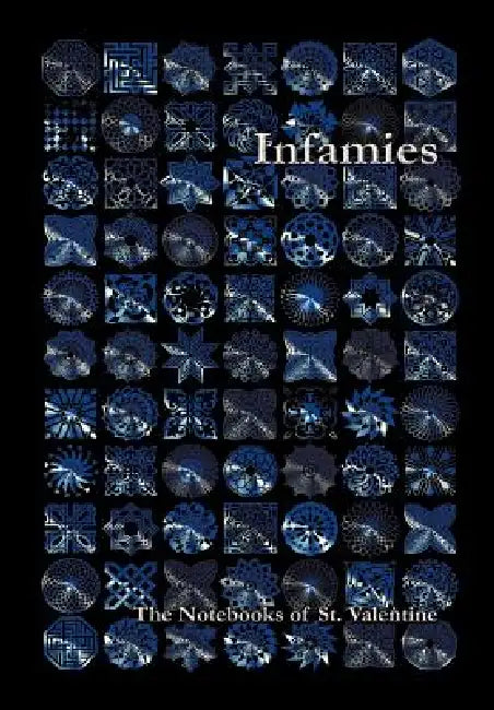 Infamies by St Valentine