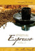 Spiritual Espresso Vol 2 by Allen Domelle