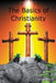 Basics of Christianity by Tracy Carol Taylor