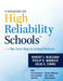 A Handbook for High Reliability Schools: The Next Step in School Reform by Robert J. Marzano