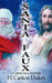 Santa Faux by Henry Carlton Dukes