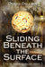 Sliding Beneath the Surface [The St. Augustine Trilogy: The St. Augustine Trilogy Book 1 by Doug Dillon