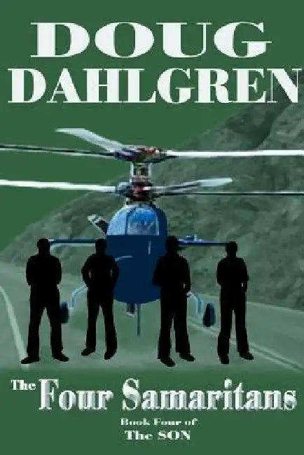 The Four Samaritans by Doug Dahlgren