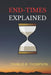 End-Times Explained by Charles R. Thompson