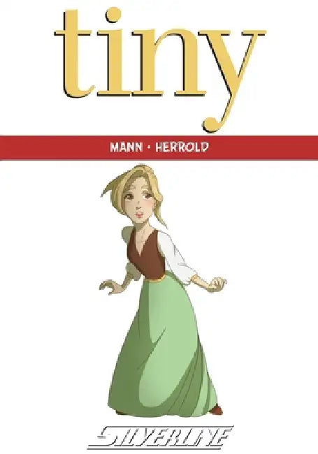 Tiny by Deonna Herrold, Roland Mann