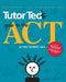 Tutor Ted's Guide to the ACT by Martha Marion
