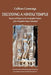 Decoding a Hindu Temple: Royalty and Religion in the Iconographic Program of the Virupaksha Temple, Pattadakal by Cathleen a. Cummings