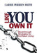 Like You Own It: Breakthrough Strategies for Confident Living by Carrie Perrien Smith
