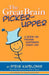 Great Brain Picker-Upper: A Book on Finding Happiness Every Day by Steve Kapelonis