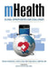 mHealth. Global Opportunities and Challenges by M. D. David Levin