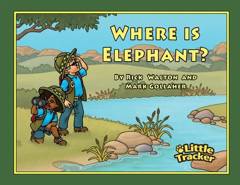 Where is Elephant? by Mark Gollaher