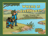 Where is Elephant? by Mark Gollaher