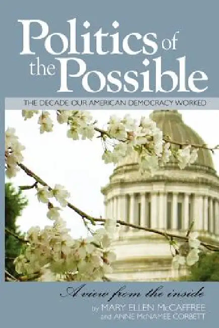 Politics of the Possible by Mary Ellen McCaffree, Anne McNamee Corbett