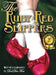 The Ruby Red Slippers by Dee Dee Fox
