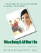 When Doing It All Won't Do: A Self-Coaching Guide for Career Women--Workbook Edition by John G. Agno