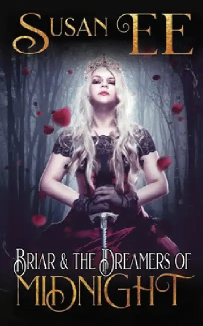 Briar & the Dreamers of Midnight by Susan Ee