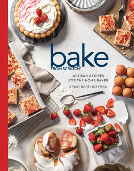Bake from Scratch (Vol 7): Artisan Recipes for the Home Baker by Brian Hart Hoffman