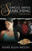 Single, Saved, & Searching by Renee Allen McCoy