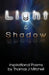 Light & Shadow by Thomas J. Mitchell