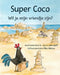 Super Coco: Will You Be My Friend? by Julie B. Lipoff, Ellisa Direnzo, Jay M. Lipoff